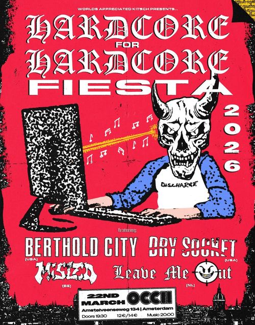 BERTHOLD CITY (US) + DRY SOCKET (US) + MISLED (BE) + LEAVE ME OUT